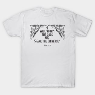 Stoic Quote by Seneca T-Shirt